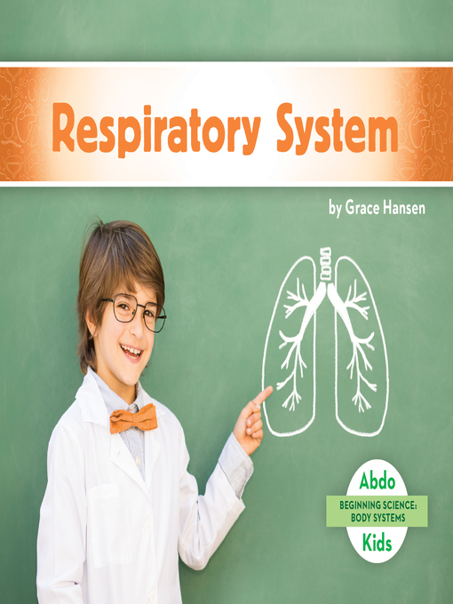 Sarah Tieck创作的Respiratory System作品的详细信息 - 可供借阅